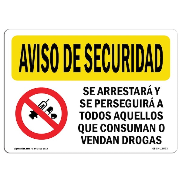 OSHA SECURITY Sign, Drug Use Or Sales Spanish, 18in X 12in Rigid Plastic, 18" W, 12" H, Landscape